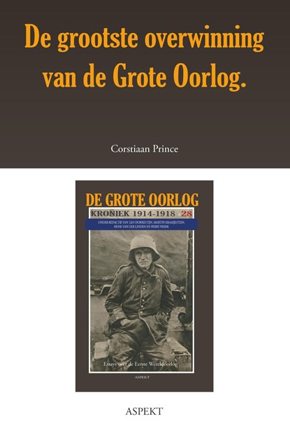 De grootste overwinning van de Grote Oorlog, Corstiaan Prince - Ebook - 9789463386272
