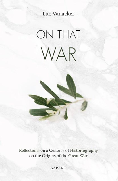 On That War, Luc Vanacker - Paperback - 9789463387125