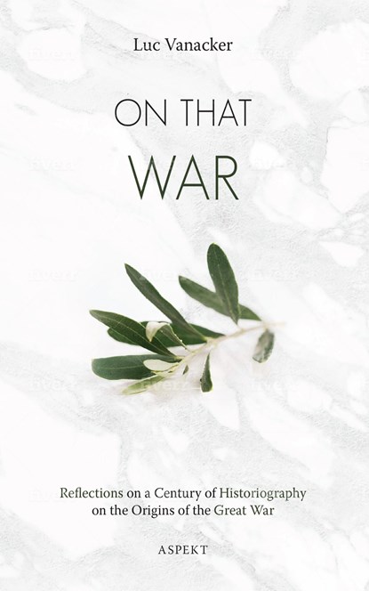 On That War, Luc Vanacker - Ebook - 9789463387637