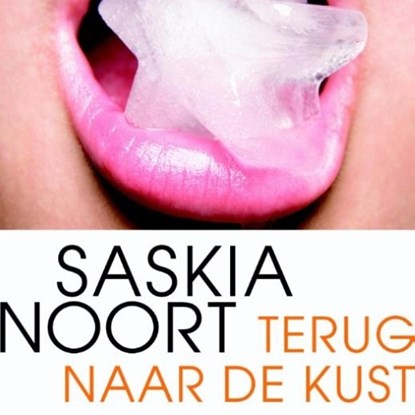 Terug naar de kust, Saskia Noort - Luisterboek MP3 - 9789463620093
