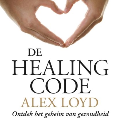 De Healing Code, Alex Loyd - Luisterboek MP3 - 9789463621090