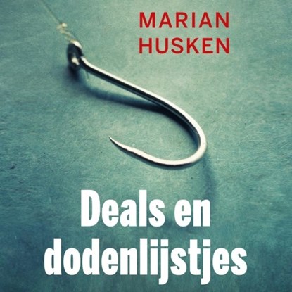 Deals en dodenlijstjes, Marian Husken - Luisterboek MP3 - 9789463622776