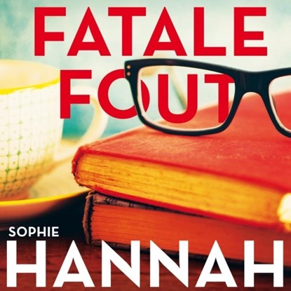 Fatale fout, Sophie Hannah - Luisterboek MP3 - 9789463622943