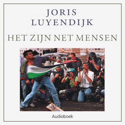 Het zijn net mensen, Joris Luyendijk - Luisterboek MP3 - 9789463624114