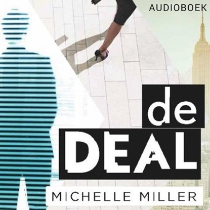 De deal, Michelle Miller - Luisterboek MP3 - 9789463626231