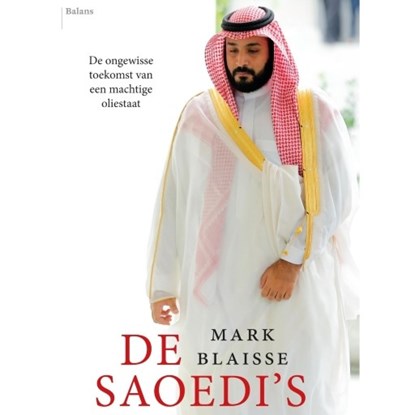 De Saoedi's, Mark Blaisse - Luisterboek MP3 - 9789463628105