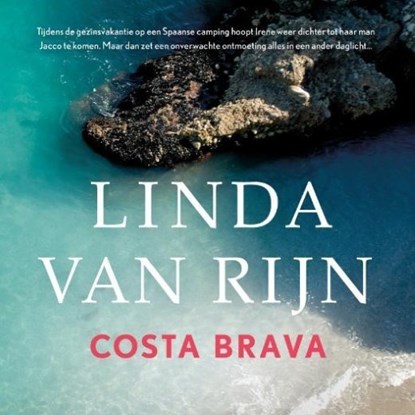 Costa Brava, Linda van Rijn - Luisterboek MP3 - 9789463628907
