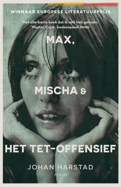 Max, Mischa & het Tet-offensief, Johan Harstad - Gebonden - 9789463810661