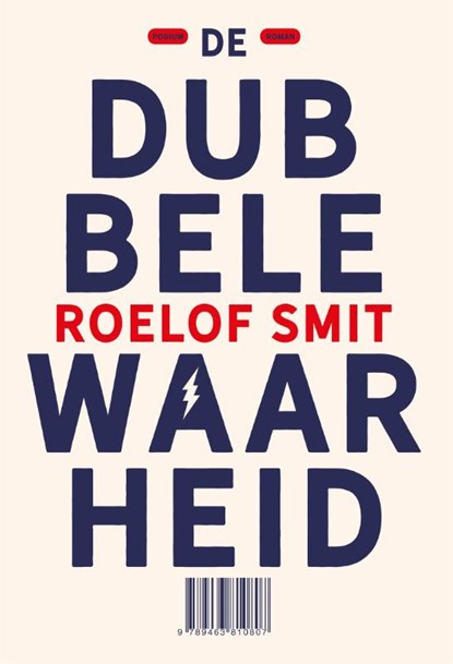 De dubbele waarheid, Roelof Smit - Paperback - 9789463810807