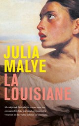 La Louisiane, Julia Malye -  - 9789463812504