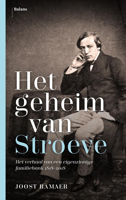 Het geheim van Stroeve, Joost Ramaer - Ebook - 9789463820097