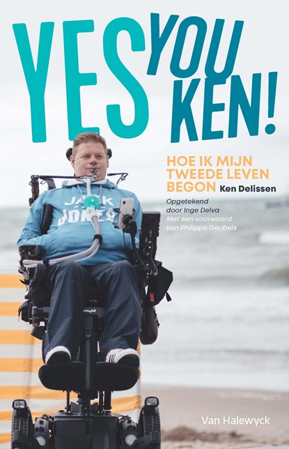 Yes you Ken!, Ken Delissen - Ebook - 9789463830652