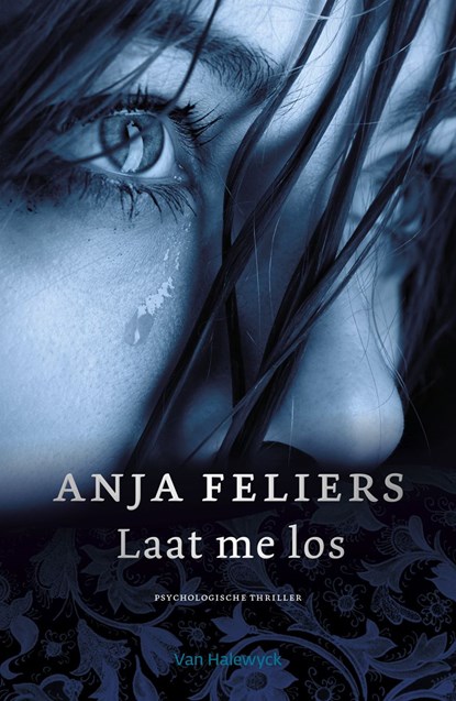 Laat me los, Anja Feliers - Ebook - 9789463830867