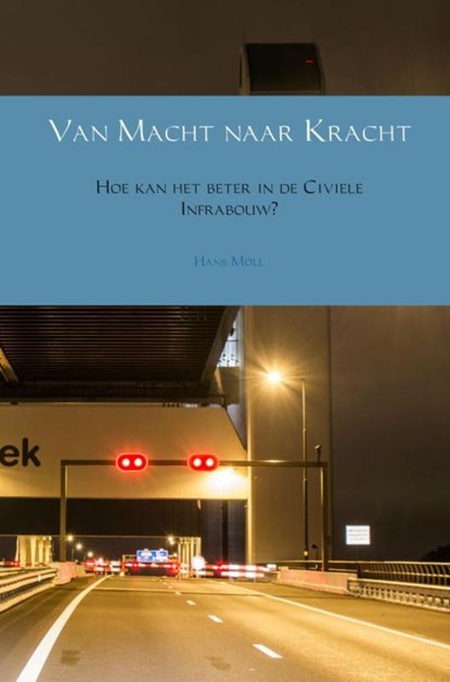 Van Macht naar Kracht, Hans Moll - Paperback - 9789463865623