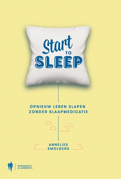 Start to sleep, Annelies Smolders - Paperback - 9789463938167