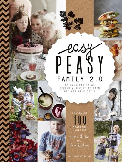Easy peasy family 2.0, Claire van den Heuvel ; Vera van Haren - Gebonden - 9789464040913