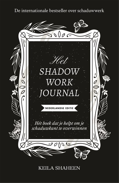 Het Shadow Work Journal, Keila Shaheen - Ebook - 9789464043174