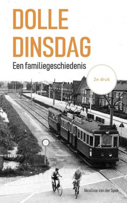 DOLLE DINSDAG, Nicolline Van der Spek - Paperback - 9789464052534