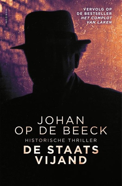 De staatsvijand, Johan Op de Beeck - Paperback - 9789464100518