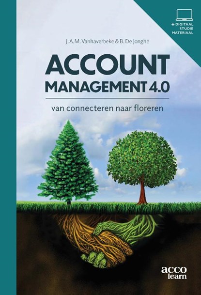 Accountmanagement 4.0, Johan A.M. Vanhaverbeke ; Bart de Jonghe - Paperback - 9789464148725