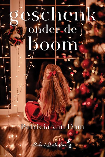 Geschenk onder de boom, Patricia Van Dam - Ebook - 9789464208801