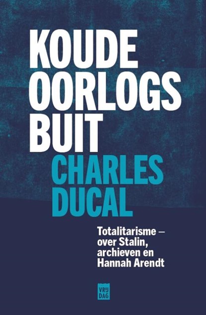 Koude Oorlogsbuit, Charles Ducal - Paperback - 9789464341638