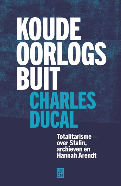 Koude Oorlogsbuit, Charles Ducal - Ebook - 9789464341645