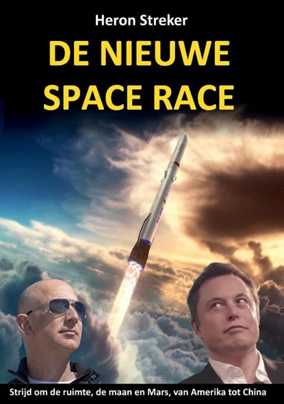 De nieuwe space race, Heron Streker - Paperback - 9789464433517
