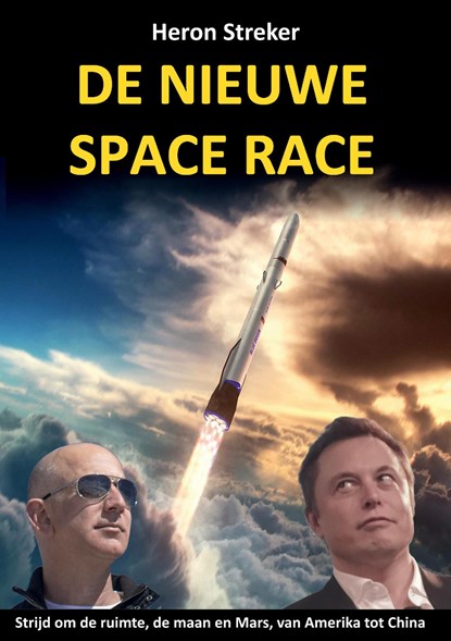 De nieuwe space race, Heron Streker - Ebook - 9789464438253
