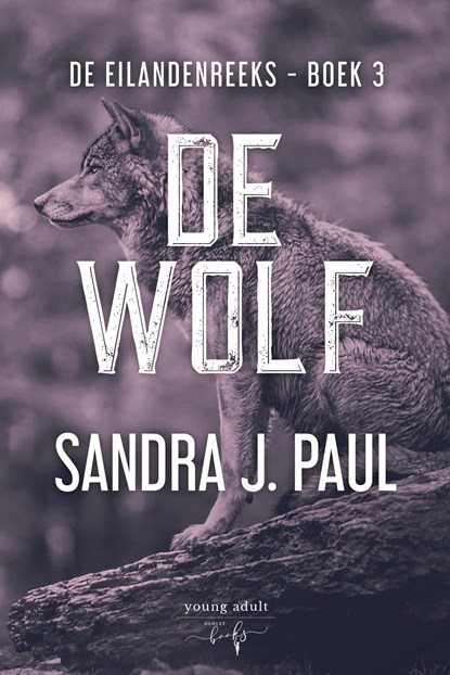 De Wolf, Sandra J. Paul - Ebook - 9789464510614