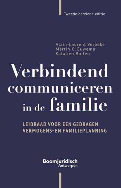 Verbindend communiceren in de familie, Alain-Laurent Verbeke ; Martin C. Euwema ; Katalien Bollen - Paperback - 9789464511178