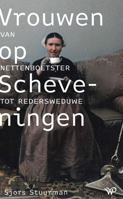 Vrouwen op Scheveningen, Sjors Stuurman ; Emi Barendse - Paperback - 9789464560886