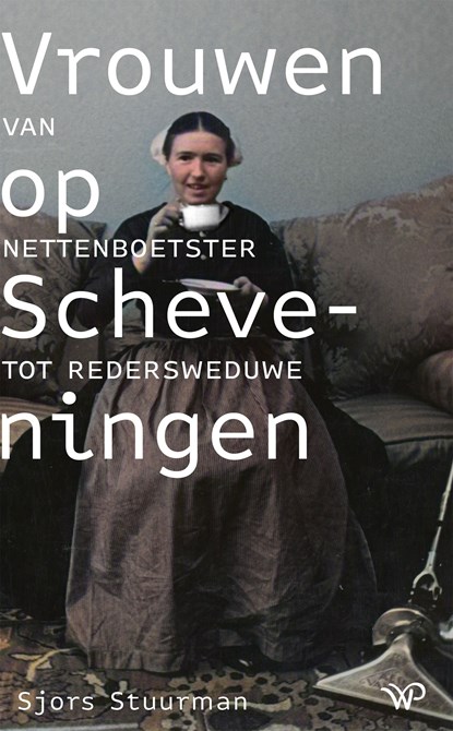 Vrouwen op Scheveningen, Sjors Stuurman - Ebook - 9789464560893