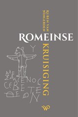 Romeinse kruisiging, Ruben van Wingerden -  - 9789464561685
