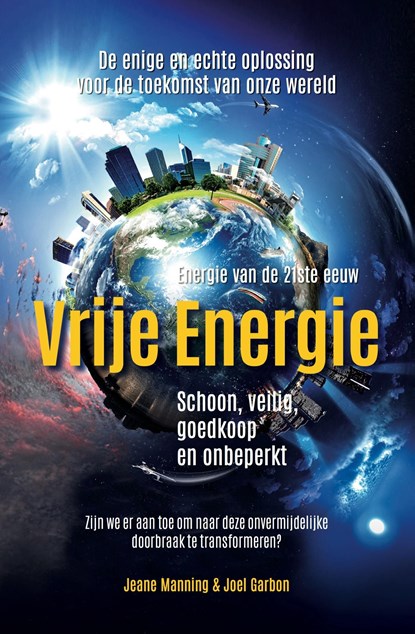 Vrije Energie, Jeane Manning ; Joel Garbon - Ebook - 9789464610277