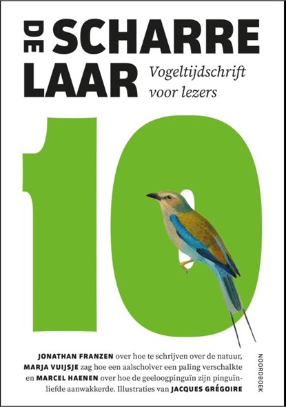 Scharrelaar 10, Jonathan Franzen ; Marja Vuijsje ; Marcel Haenen - Paperback - 9789464712100