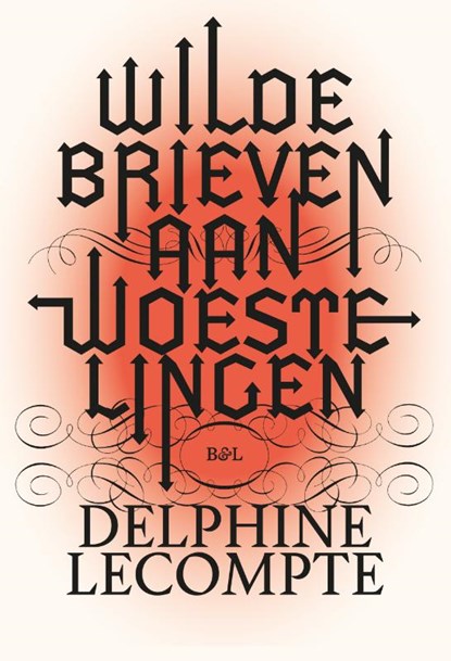 Wilde brieven aan woestelingen, Delphine Lecompte - Paperback - 9789464759884