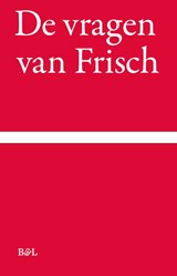 De vragen van Frisch, Max Frisch -  - 9789464778212
