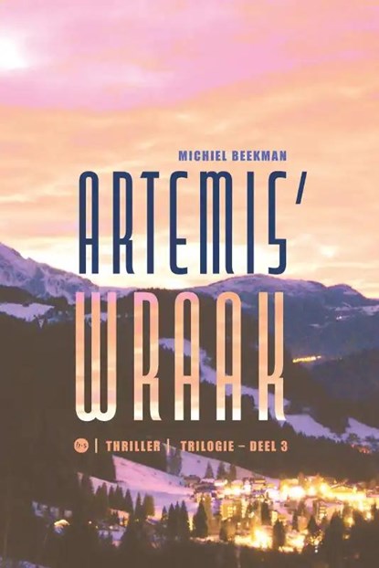 Artemis' wraak 3, Michiel Beekman - Paperback - 9789464891904