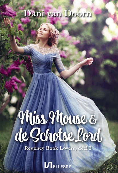 Miss Mouse & de Schotse lord, Dani van Doorn - Ebook - 9789464933994