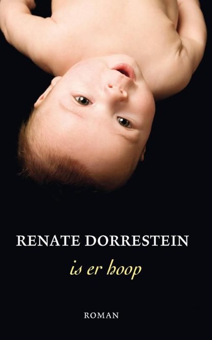 Is er hoop, Renate Dorrestein - Ebook - 9789490647308