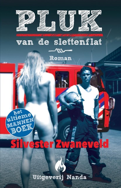Pluk van de slettenflat, Silvester Zwaneveld - Ebook - 9789490983475