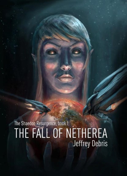 The fall of Netherea, Jeffrey Debris - Paperback - 9789491300417