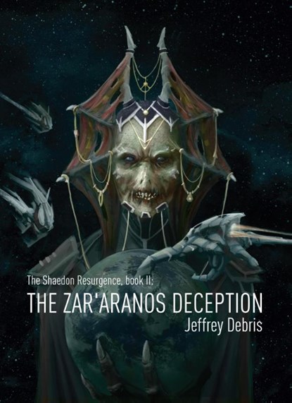 The Zar'aranos deception, Jeffrey Debris - Paperback - 9789491300578