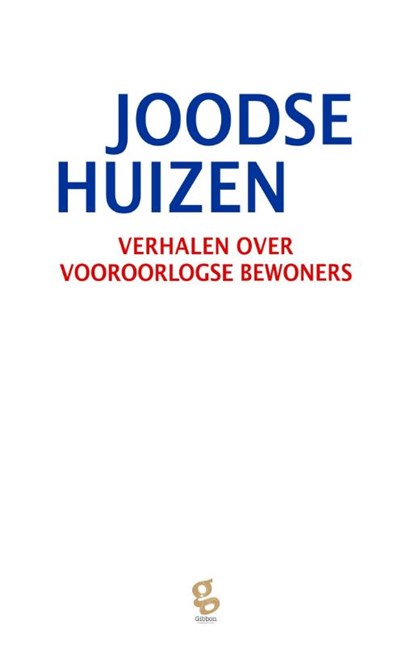 Joodse Huizen, Denise Citroen ; Frits Rijksbaron ; Gert Jan de Vries - Paperback - 9789491363429