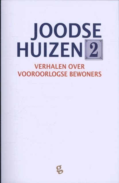 Joodse huizen 2, Frits Rijksbaron ; Esther Shaya ; Gert Jan de Vries - Paperback - 9789491363641