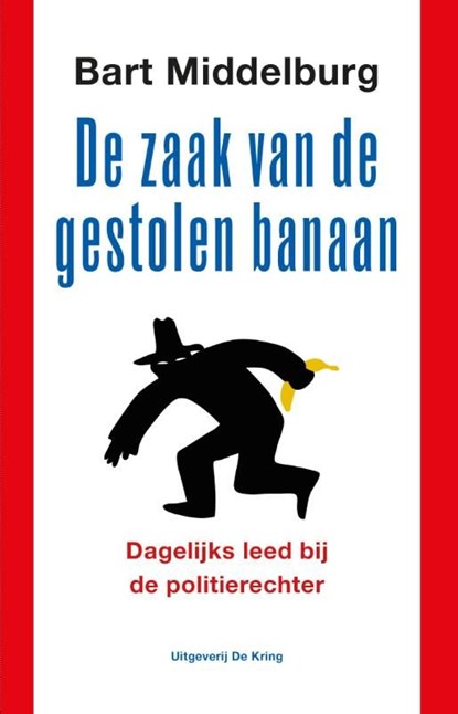 De zaak van de gestolen banaan, Bart Middelburg - Ebook - 9789491567773