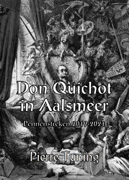 Don Quichot in Aalsmeer, Pierre Tuning - Paperback - 9789491591310