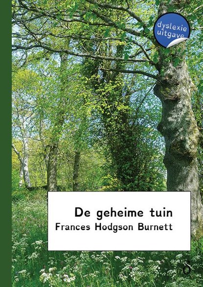 De geheime tuin, Frances Hodgson Burnett - Paperback - 9789491638213