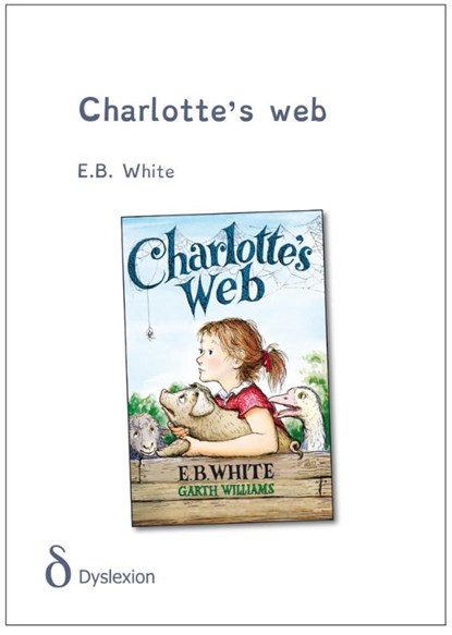 Charlotte's web - dyslexie uitgave, E.B. White - Paperback - 9789491638473